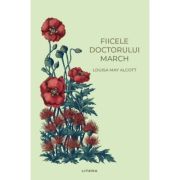Fiicele doctorului March (vol. 8) - Louisa May Alcott