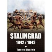 Stalingrad 1942 / 1943 - Torsten Diedrich