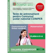 Teste de antrenament pentru Concursul scolar national COMPER, Comunicare in limba romana. Matematica. Clasa 2 - Ofelia Boerescu