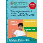 Teste de antrenament pentru Concursul scolar national COMPER, Limba si literatura romana. Matematica. Clasa 3 - Ofelia Boerescu
