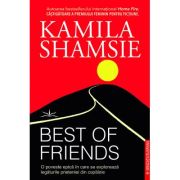 Best of friends - Kamila Shamsie