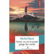 Nimic nu mi te poate sterge din minte - Michel Bussi
