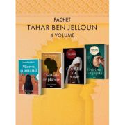 Pachet Tahar Ben Jelloun 4 vol.