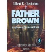 Scepticismul Parintelui Brown - Gilbert K. Chesterton