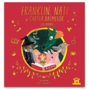 Franklin, Nati si cartea basmelor - Jen Campbell