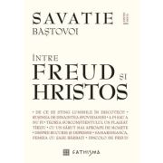 Intre Freud si Hristos - Ieromonah Savatie Bastovoi