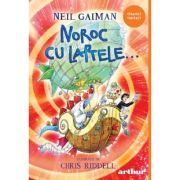 Noroc cu laptele... Paperback - Neil Gaiman