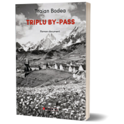 Triplu by-pass - Traian Bodea