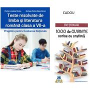 Teste rezolvate de limba si literatura romana clasa a 7-a. Pregatire pentru Evaluarea Nationala + CADOU Dictionar 1000 de cuvinte scrise cu cratima