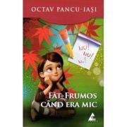 Fat-Frumos cand era mic - Octav Pancu-Iasi