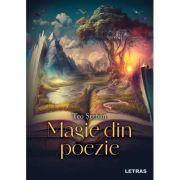 Magie din poezie - Teo Serban