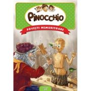 Povesti nemuritoare. Pinocchio