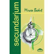 Secundarium - Mircea Badut