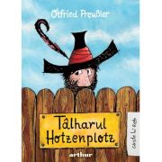 Talharul Hotzenplotz - Otfried Preubler