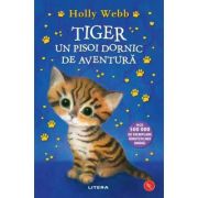 Tiger, un pisoi dornic de aventura - Holly Webb