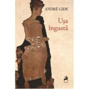 Usa ingusta - Andre Gide