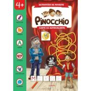 Activitati de poveste. Pinocchio. Carte cu autocolante