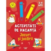 Activitati de vacanta. Jocuri si jucarii. 3-4 ani