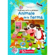 Animale de la ferma - cu 50 abtibilduri