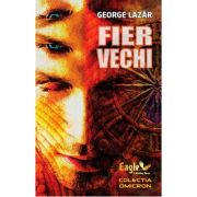 Fier vechi - George Lazar