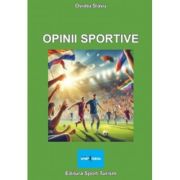 Opinii sportive - Ovidiu Slavu