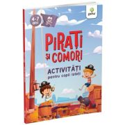 Pirati si comori. Aventuri si activitati