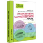 Admiterea in magistratura si in avocatura. Culegere de subiecte cu explicatii ale variantelor de raspuns. Drept penal. Editia a VI-a - 2024 - Mihai Adrian Hotca