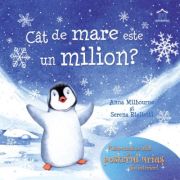 Cat de mare este un milion - Anna Milbourne