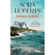 Inima marii (vol. 69) - Nora Roberts