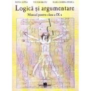 Manual pentru Logica si Argumentare, clasa 9-a. Toate filierele - Elena Lupsa