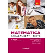 Matematica M1. Bacalaureat Teste - Rodica Manolescu