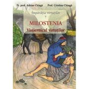 Milostenia vistiernicul virtutilor - Pr. Prof. Adrian Chiaga, Prof. Cristina Chiaga