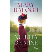 Nu uita de mine (vol. 77) - Mary Balogh