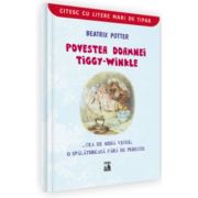 Povestea doamnei Tiggy-Winkle... cea de moda veche, o spalatoreasa fara de pereche - Beatrix Potter