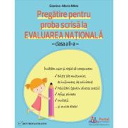 Evaluarea Nationala. Pregatire pentru proba scrisa clasa a 2-a - Gianina-Maria Mitoi