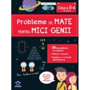 Probleme de mate pentru mici genii, clasa a 2-a - Larousse