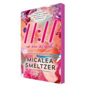 11: 11. Un nou inceput - Micalea Smeltzer