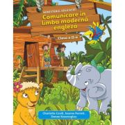 Comunicare in limba moderna 1 Engleza. Manual pentru Clasa a 2-a - Charlotte Covill