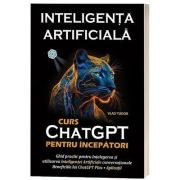 Inteligenta artificiala. Curs ChatGPT pentru incepatori - Vlad Tudor