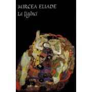 La tiganci - Mircea Eliade