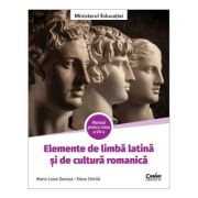 Manual elemente de limba latina si de cultura romanica clasa a 7-a - Maria-Luiza Oancea