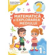 Matematica si explorarea mediului. Clasa a 2-a. Partea 1 (AL) - Nicoleta Popescu