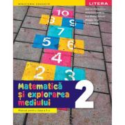 Matematica si explorarea mediului. Clasa 2 Manual - Gabriela Barbulescu