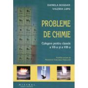 Chimie, culegere de probleme pentru clasele a 7-a si a 8-a - Dan Bogdan