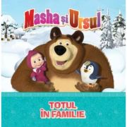 Volumul 13. Masha si Ursul. Totul in familie