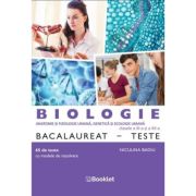 Bacalaureat Biologie 65 de teste clasele 11-12 - Niculina Badiu