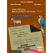 Bacalaureat Biologie 2025 clasele 9-10. Sinteze teste si rezolvari. Ghid pentru bacalaureat de nota 10 - Stelica Ene