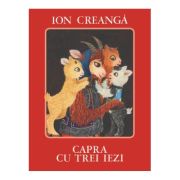 Capra cu trei iezi - Ion Creanga