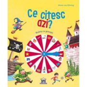 Ce citesc azi? Ruleta cu povesti. Carte cu roata - Maren von Klitzing. Ilustratii de Barbara Korthues