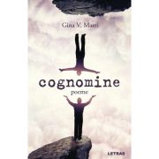 Cognomine - poeme - Gina V. Matei